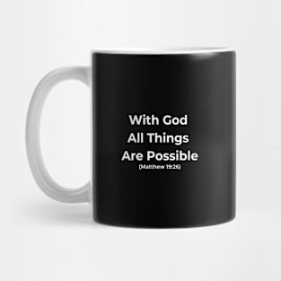 With God All Things are Possible White Text Mug